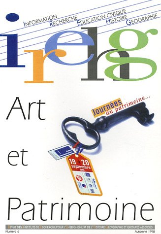 Couverture de Revue IREHG, N° 6, Automne 1998 : Art et patrimoine