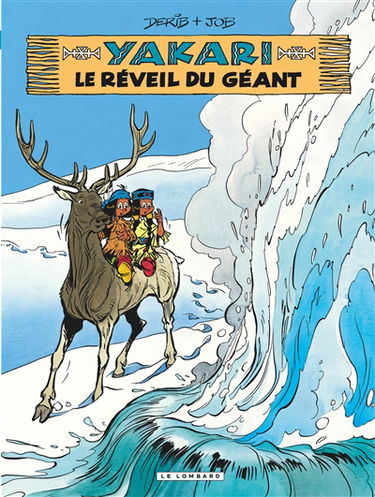Yakari. Vol. 29. Le réveil du géant