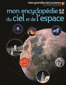 Mon encyclopédie du ciel et de l'espace
