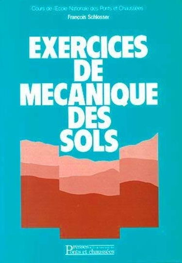 Exercices de mécanique des sols