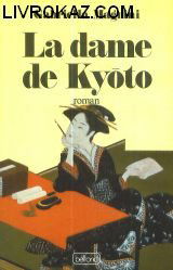 La Dame de Kyoto
