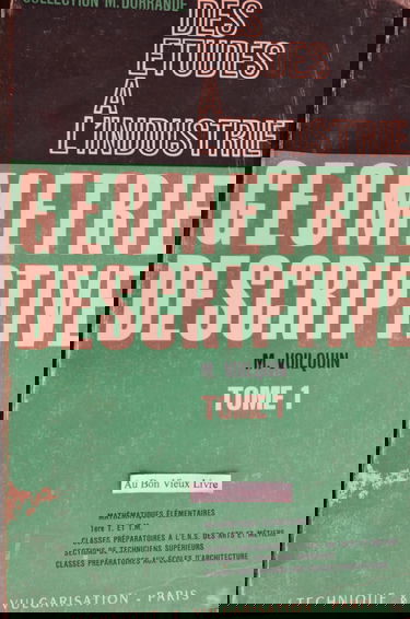 Géométrie descriptive : 01 : Math. Sup.