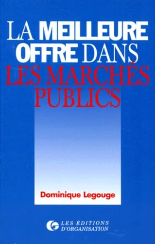 La meilleure offre dans les marchés publics