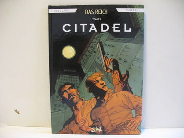 Das Reich Tome 1 : Citadel