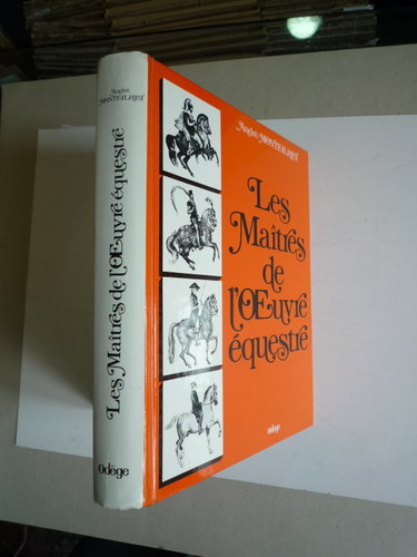 Couverture de Les Maîtres de l'oeuvre équestre