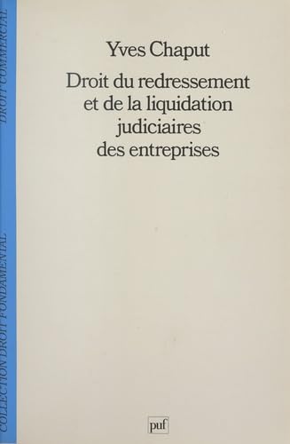 Droit du redressement et de la liquidation judiciaire des entreprises