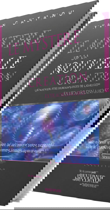 Le mystere de la nouvelle creation
