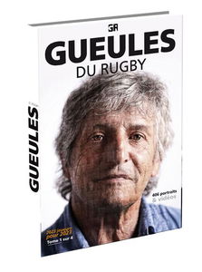 Gueules du Rugby I 2023 Joueurs - Tome 1 | Portraits des Légendes du Rugby Français | Édition Collector avec Interviews Exclusives et QR Codes