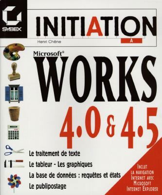 Initiation à Works 4.0 et 4.5