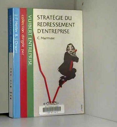 Stratégie du redressement d'entreprise