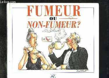 Fumeur ou non-fumeur ?