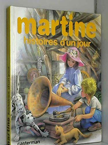 Martine : histoires d'un jour
