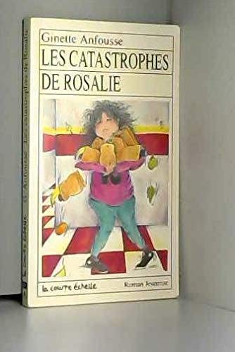 Les catastrophes de Rosalie