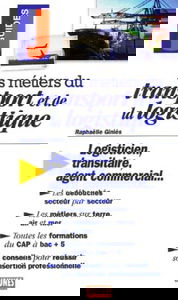 Les métiers du transport et de la logistique