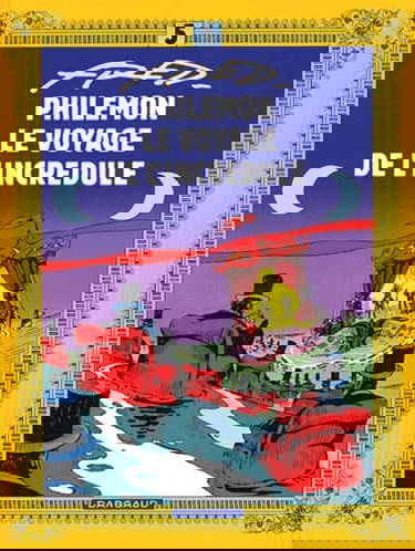 Philémon, tome 5 : Le Voyage de l'incrédule