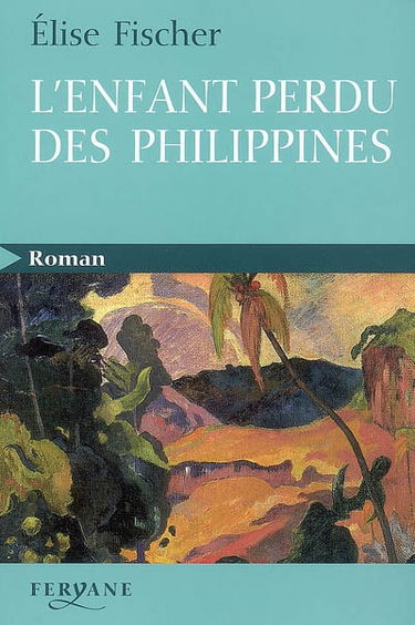 L'enfant perdu des Philippines