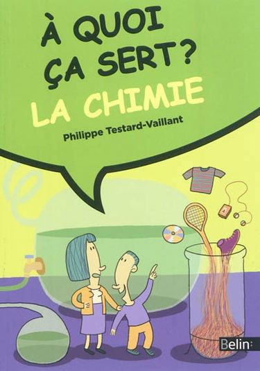 A quoi ça sert ? La chimie