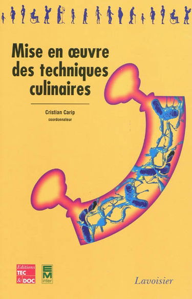 Mise en oeuvre des techniques culinaires