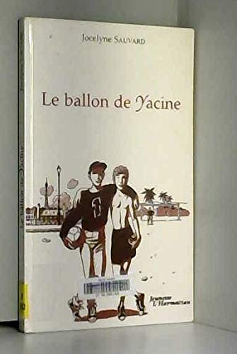 Le ballon de Yacine