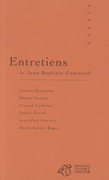 Entretiens de Jean-Baptiste Coursaud
