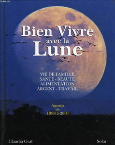 Bien vivre avec la lune