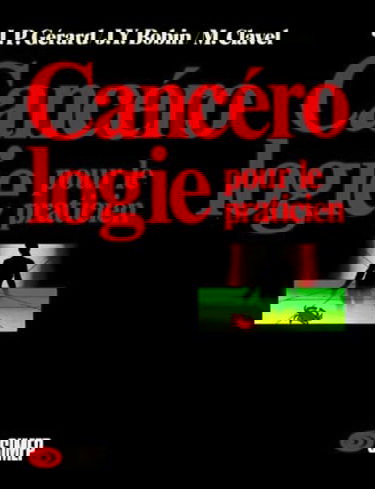 Cancérologie pour le praticien