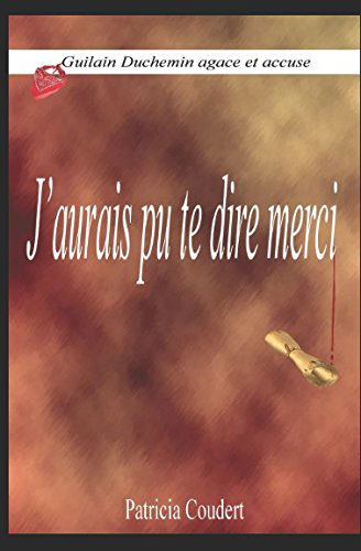 J'aurais pu te dire merci