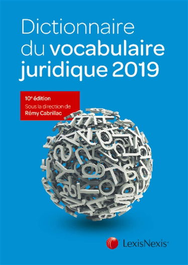 Dictionnaire du vocabulaire juridique 2019