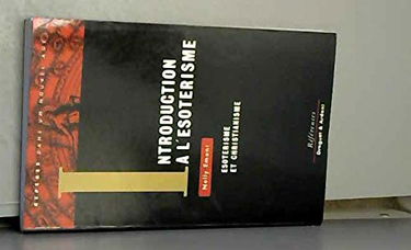 Introduction à l'ésotérisme : ésotérisme et christianisme