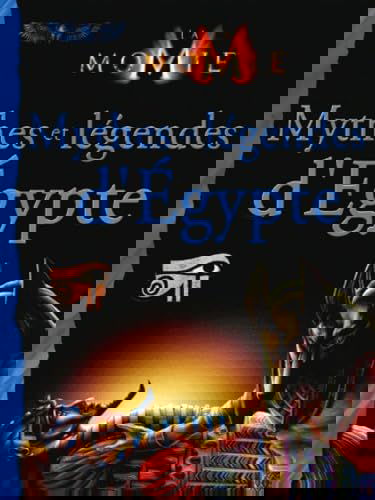 Mythes et légendes d'Egypte