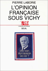 L'Opinion française sous Vichy