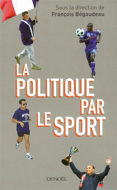 La politique par le sport