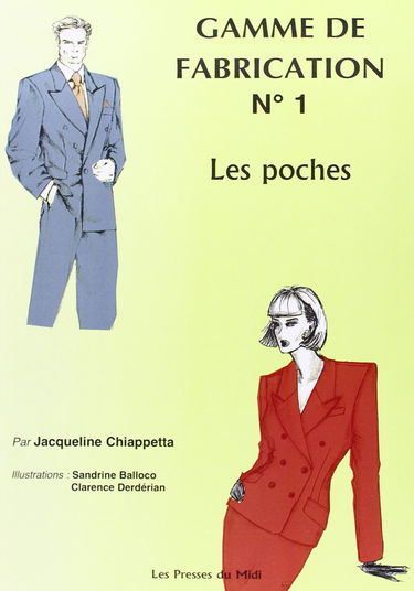 Gamme de fabrication. Vol. 1. Les poches