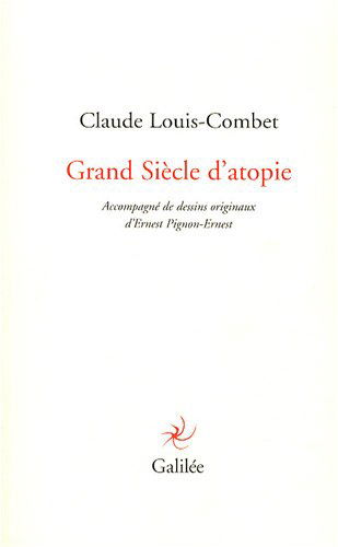 Grand Siècle d'atopie