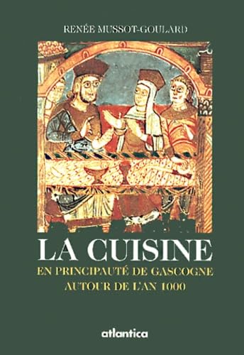 La cuisine en principauté de Gascogne autour de l'an 1000