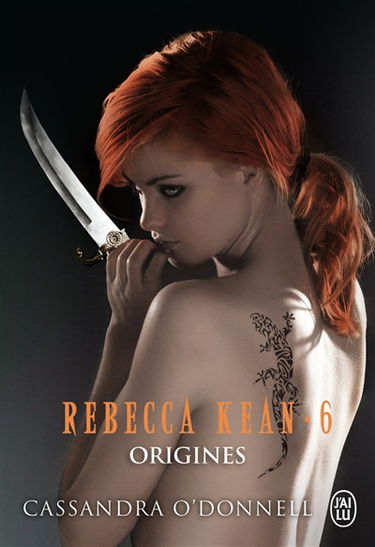 Rebecca Kean. Vol. 6. Origines