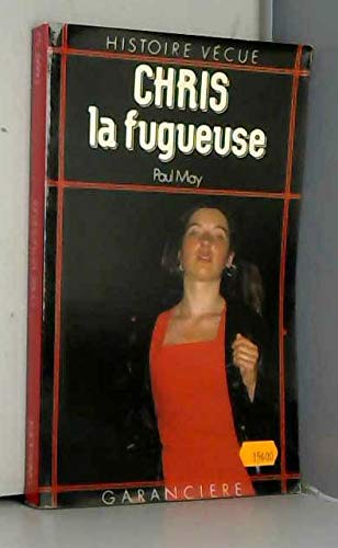 Chris Tome 3: La Fugueuse
