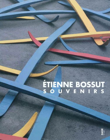 Etienne Bossut, souvenirs