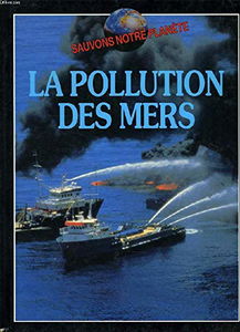 La Pollution des mers