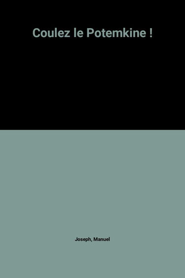 Coulez le Potemkine !