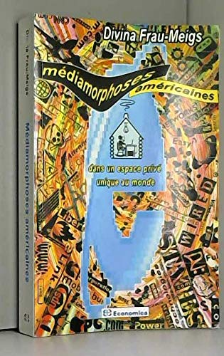 Médiamorphoses américaines