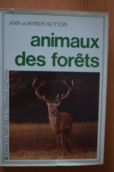 Animaux des forêts