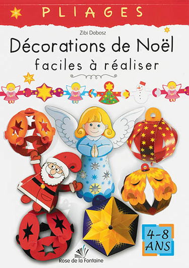 Décorations de Noël faciles à réaliser : 4-8 ans