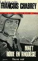 Matt rode en Rhodesie