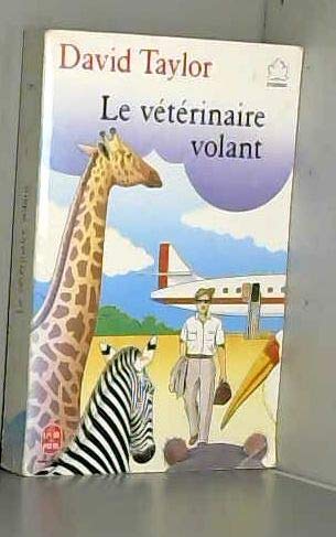 Le vétérinaire volant