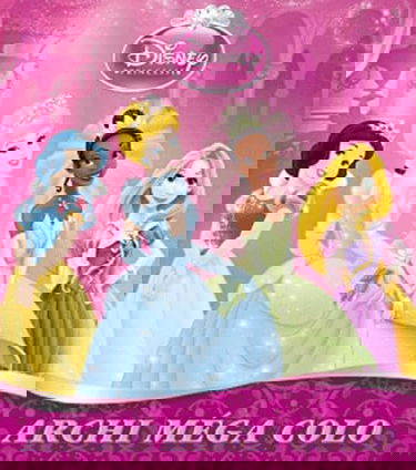 Disney Princesses: Archi méga colo