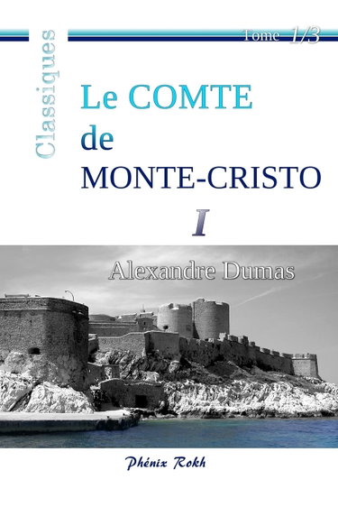 Couverture de Le Comte de Monte-Cristo: Intégrale en trois volumes, 1/3