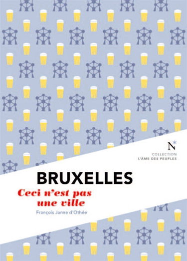 Couverture de Bruxelles : ceci n'est pas une ville