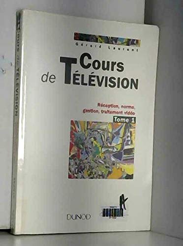 Cours De Television 1