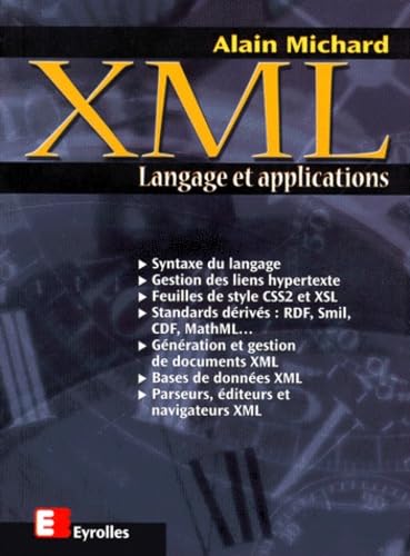 XML, langage et applications
